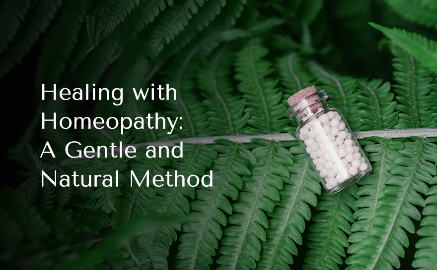 Healing with Homeopathy